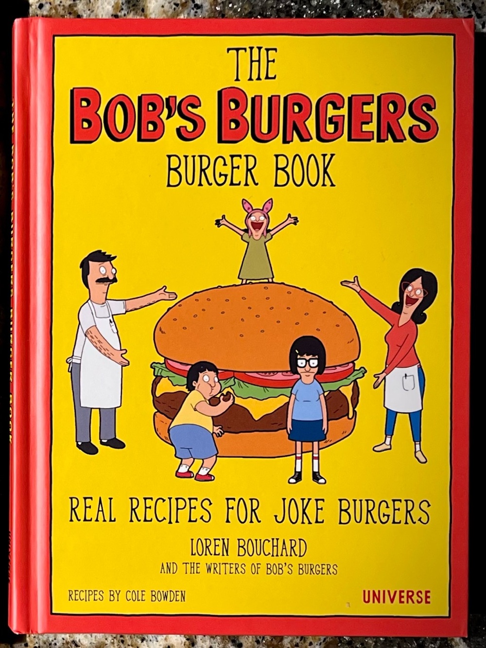 Bobs Burgers Cookbook Fun Novelty Family TV Cartoon Inspired Burger Recipes